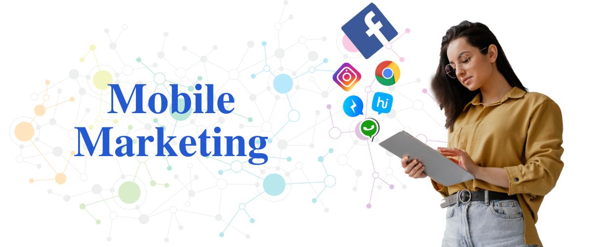 Mobile Marketing